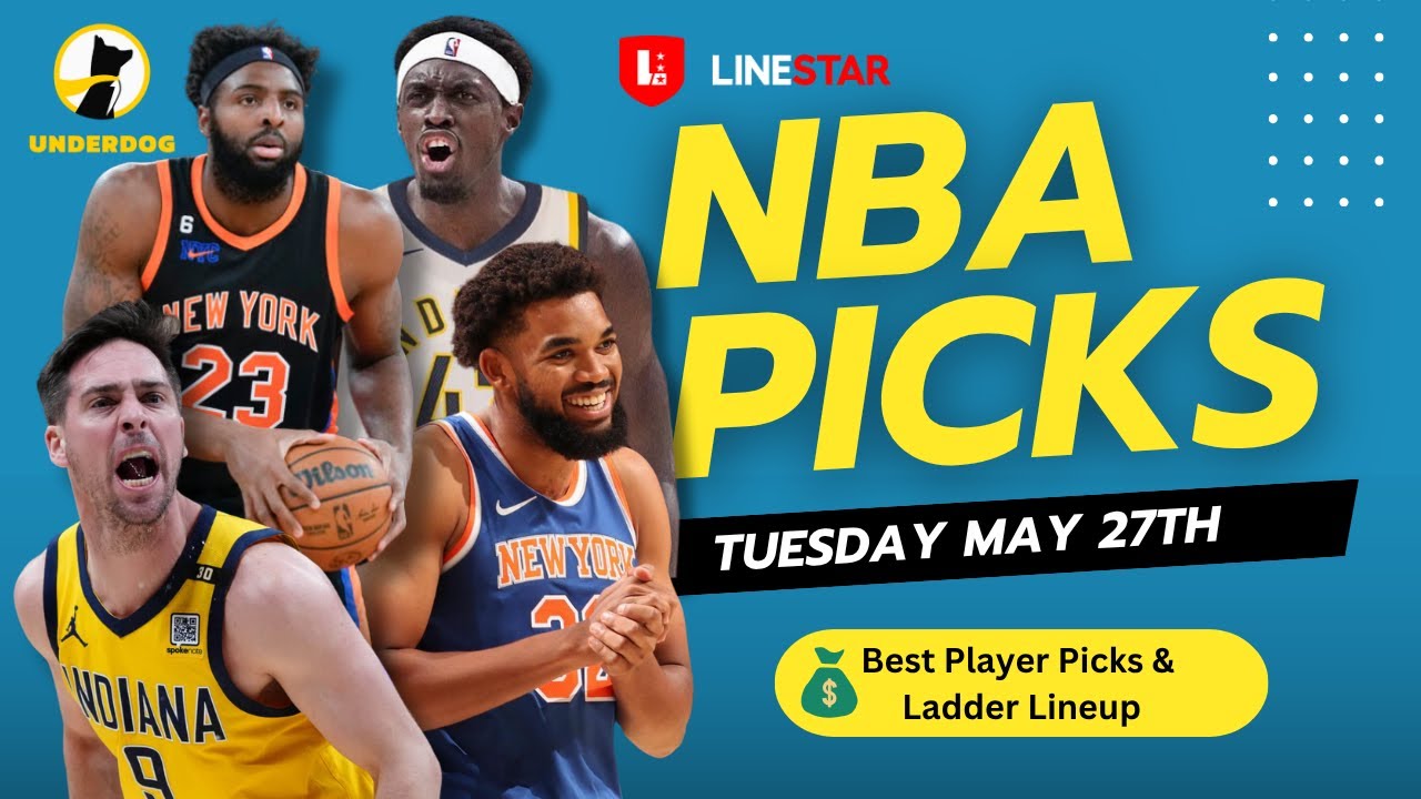 BEST NBA PLAYER PICKS TODAY | Underdog NBA Playoffs Player Pick'Em Entry for Tuesday May 27th
