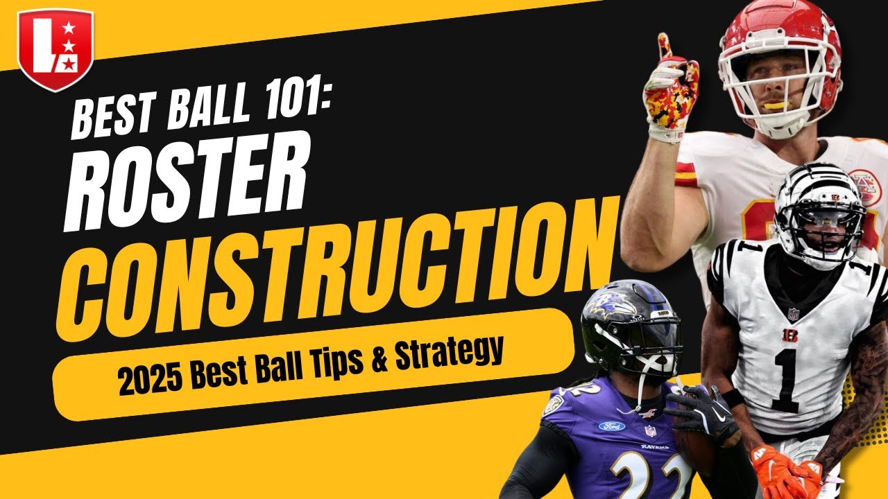 NFL Best Ball 101: Roster Construction | Best Build to Win $2M on Underdog Best Ball Mania VI