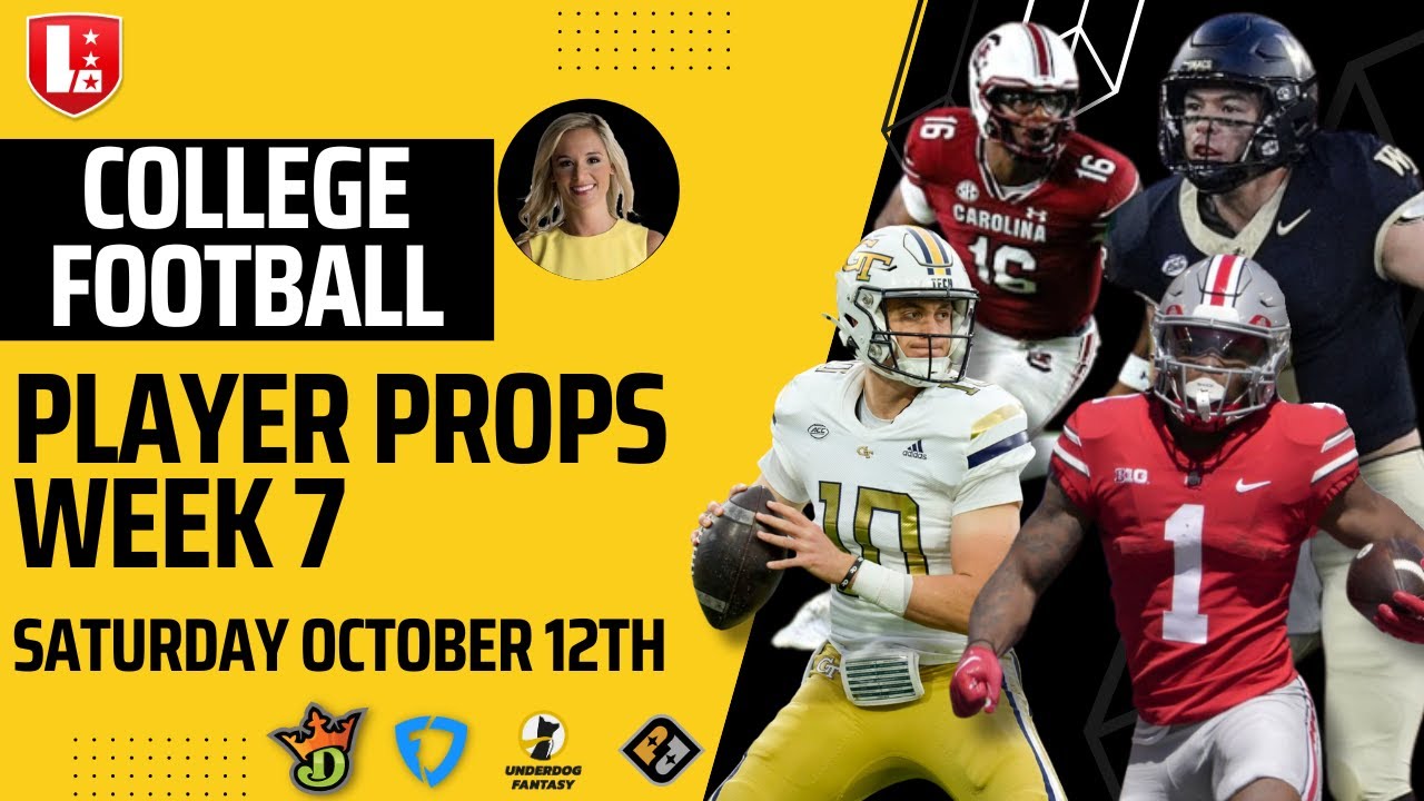 College Football Week 7 Player Prop Bets Saturday October 12th | Underdog & PrizePicks Best Bets