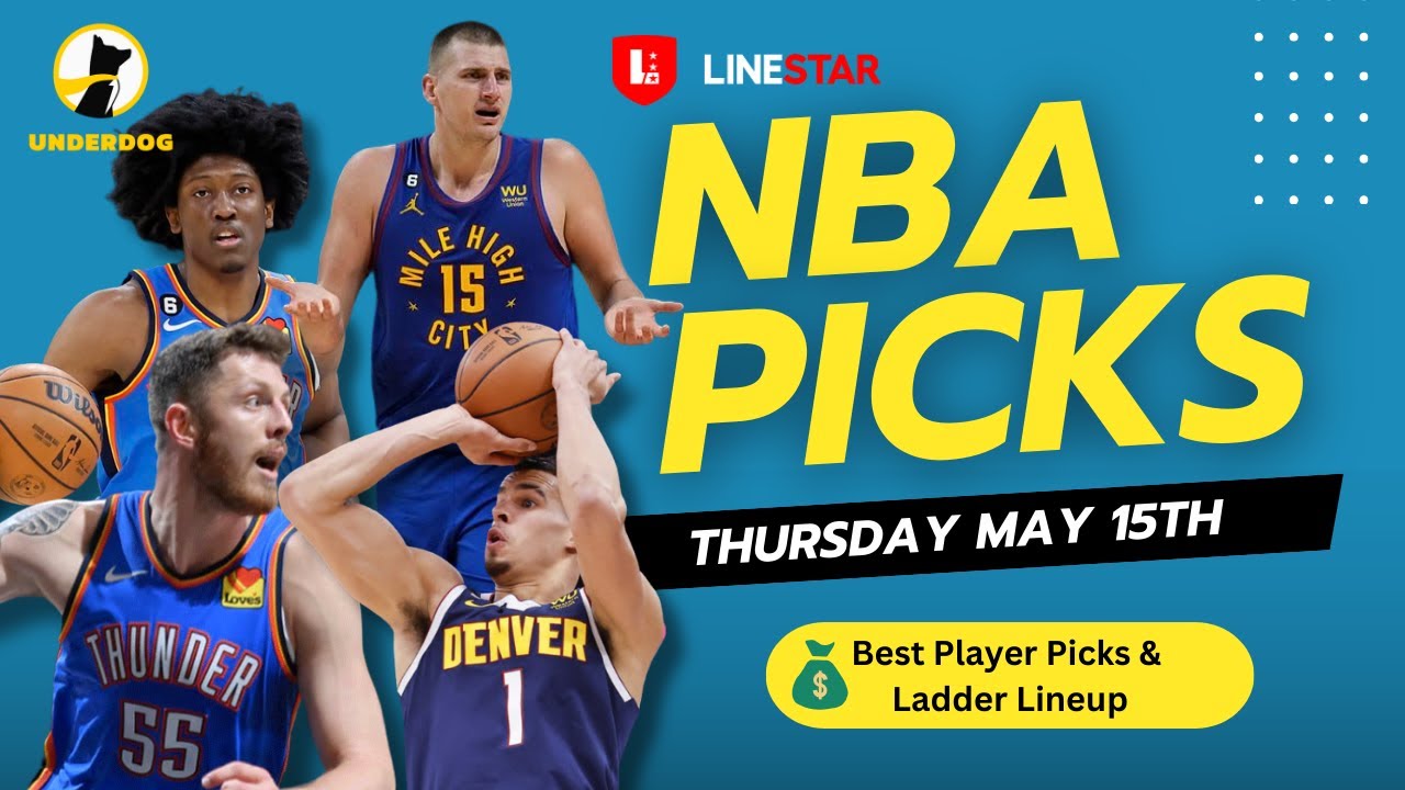 BEST NBA PLAYER PICKS TODAY | Underdog NBA Playoffs Player Pick'Em Entry for Thursday May 15th