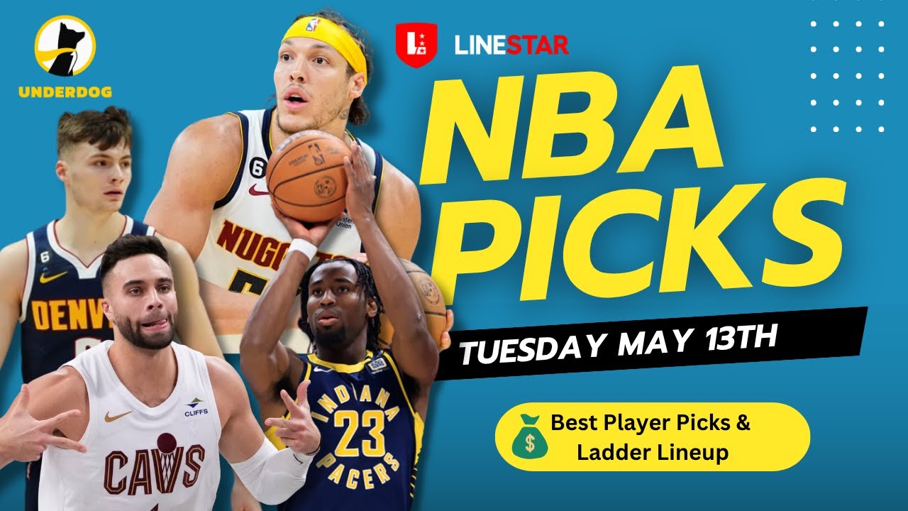 BEST NBA PLAYER PICKS TODAY | Underdog NBA Playoffs Player Pick'Em Entry for Tuesday May 13th