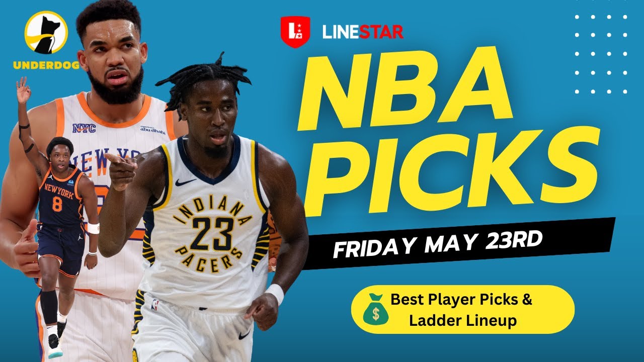 BEST NBA PLAYER PICKS TODAY | Underdog NBA Playoffs Player Pick'Em Entry for Friday May 23rd