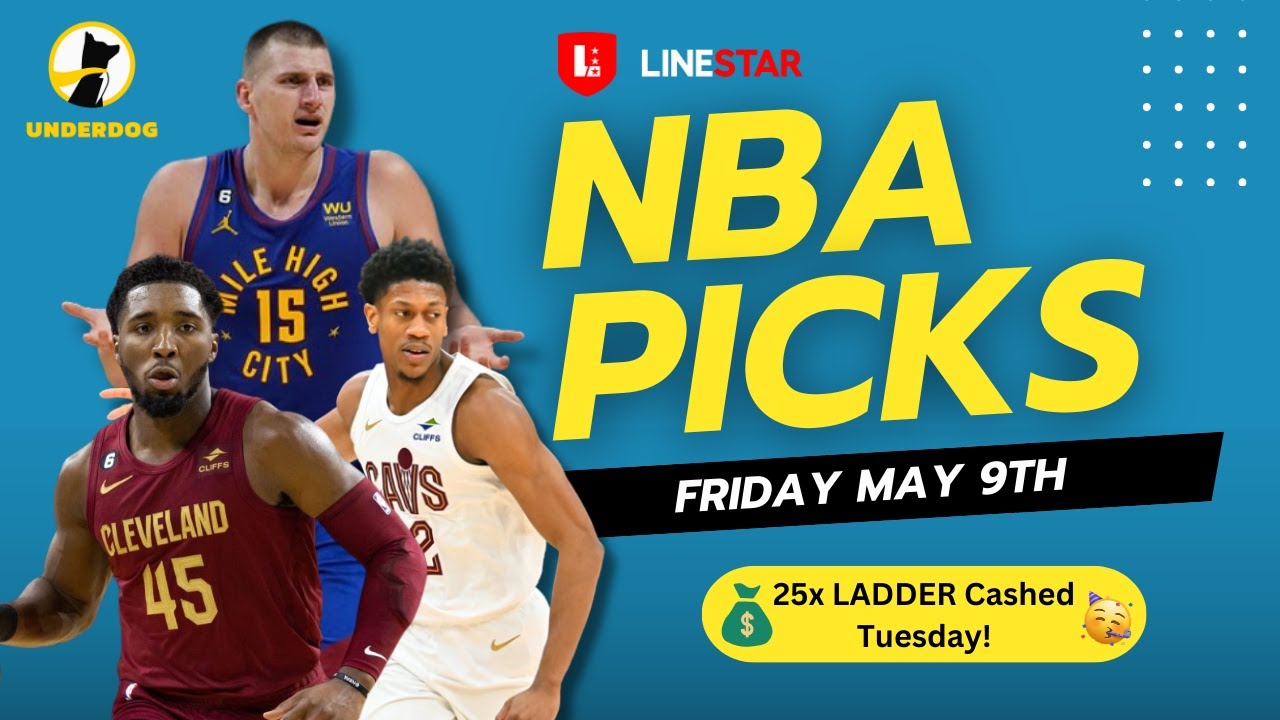 BEST NBA PLAYER PICKS TODAY | Underdog Pick'Em for Friday May 9th | Cashed 25X Ladder Tuesday!